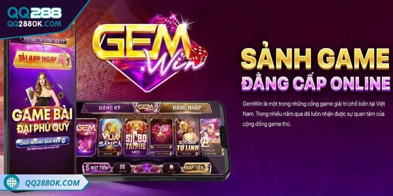 Tìm hiểu chung về cổng game Gemwin