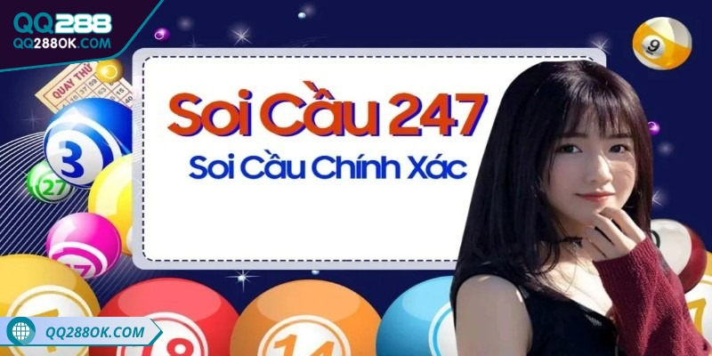 Hướng dẫn soi cầu 247 tại nhà cái